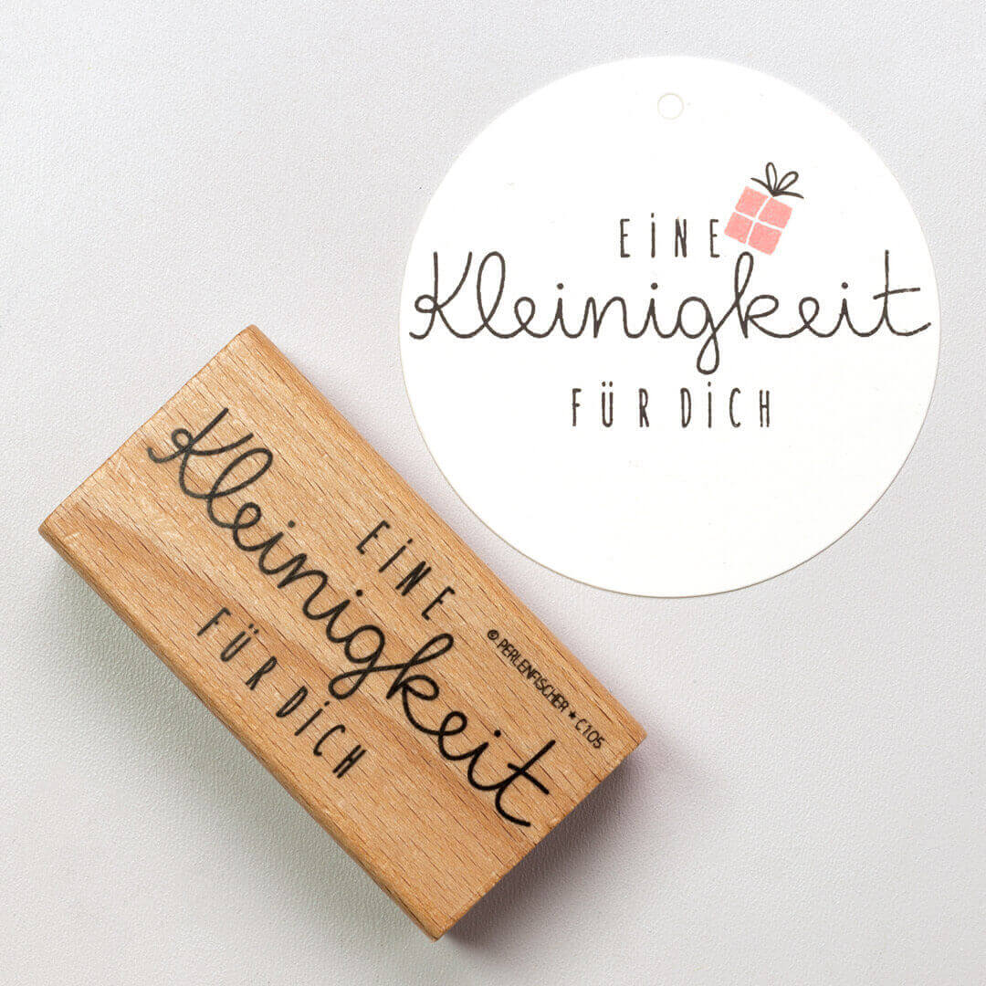 Stempel | Eine Kleinigkeit für Dich