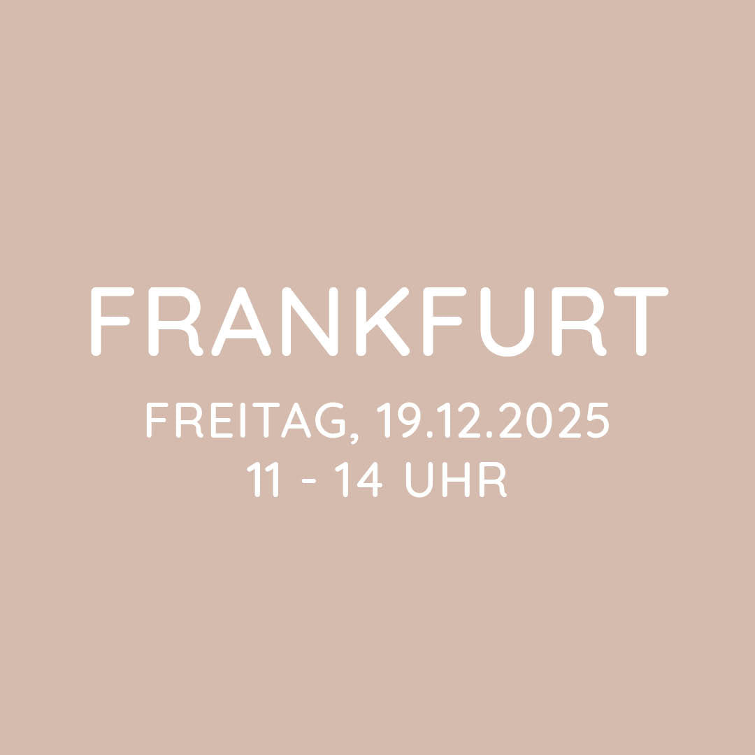 Workshop | Frankfurt | FR, 19.12. | 11:00 - 14:00 Uhr