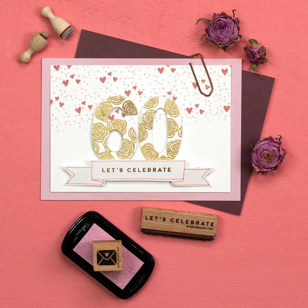 stempel geburtstag stempel zahlen stempel herz stempel herzen stempel lets celebrate geburtstagskarten selber gestalten