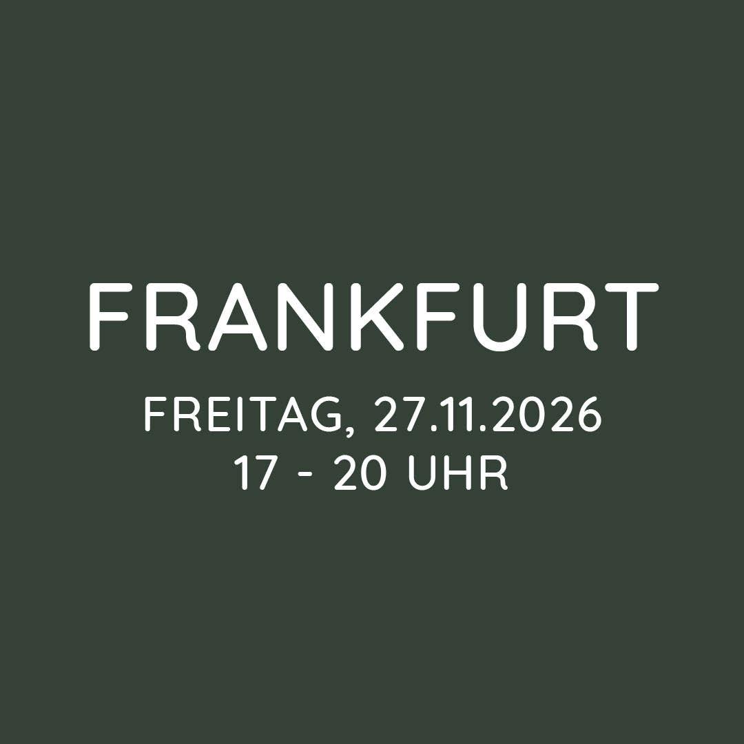 Workshop | Frankfurt | FR, 27.11. | 17:00 - 20:00 Uhr