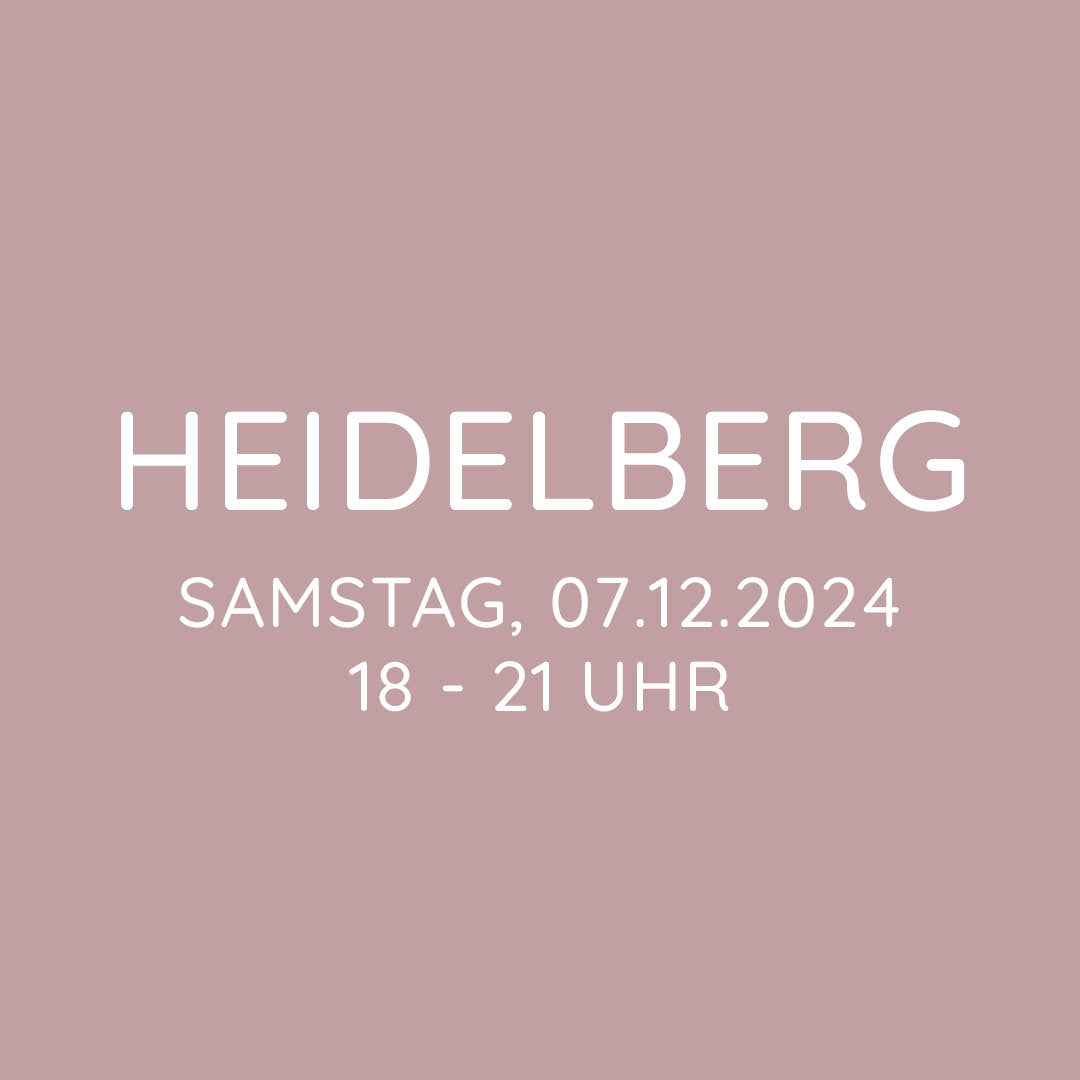 Workshop | Heidelberg | SA, 07.12. | 18:00 - 21:00 Uhr