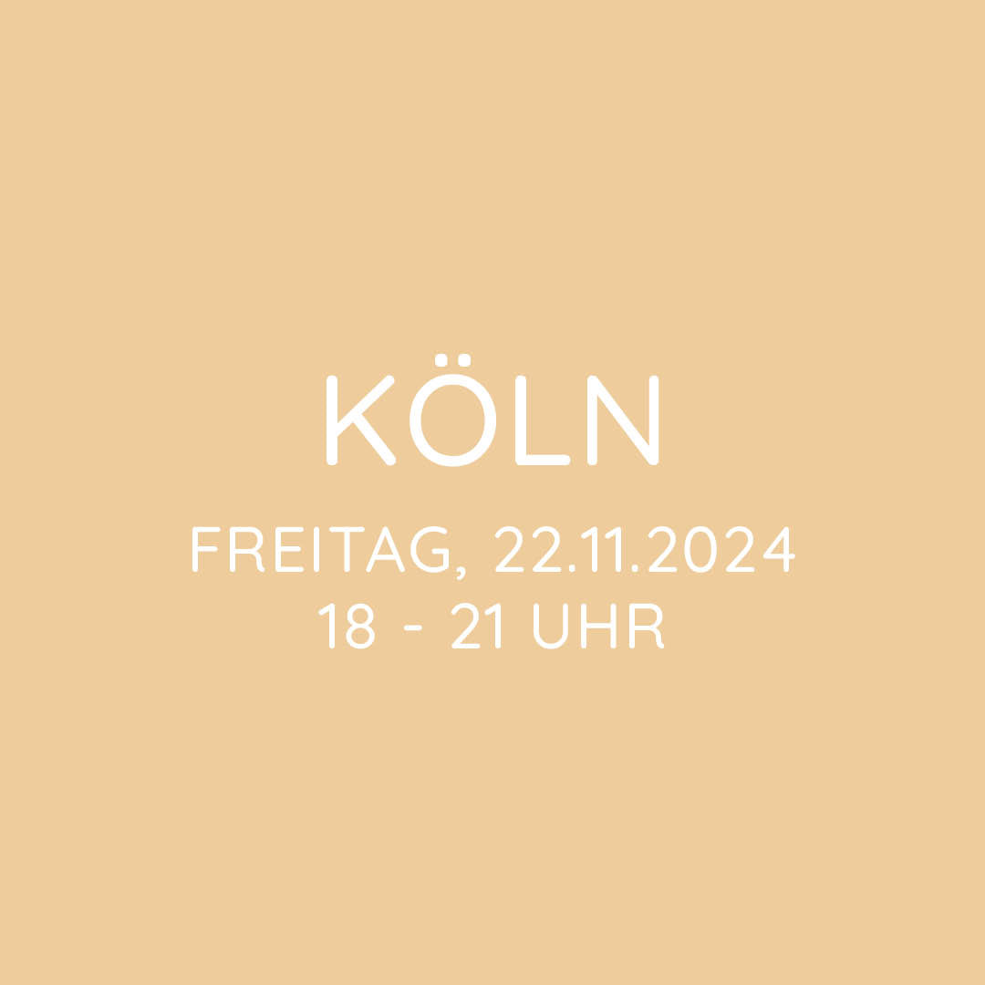 Workshop | Köln | FR, 22.11. | 18:00 - 21:00 Uhr