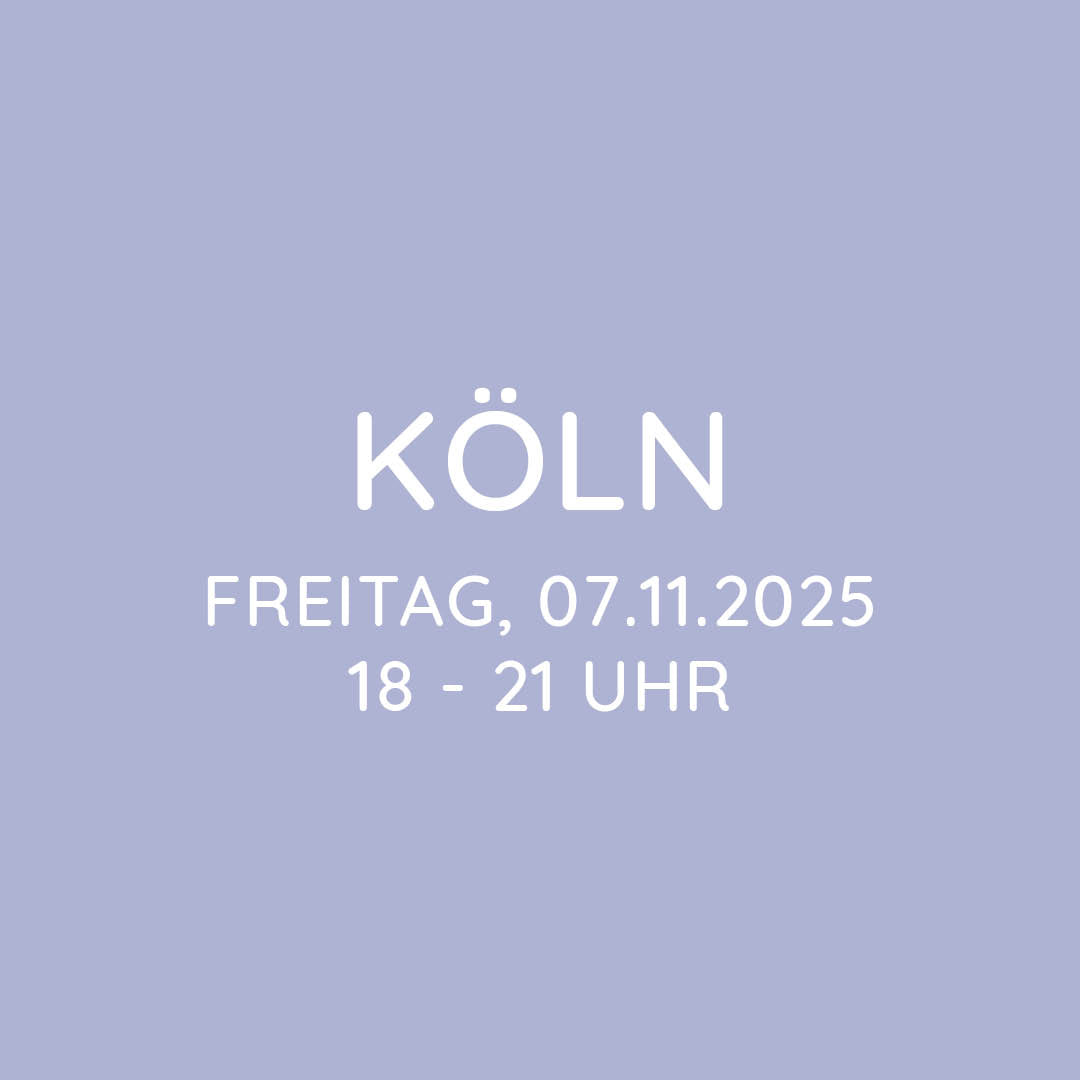 Workshop | Köln | FR, 07.11. | 18:00 - 21:00 Uhr