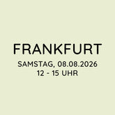 Workshop | Frankfurt | SA, 08.08. | 12:00 - 15:00 Uhr