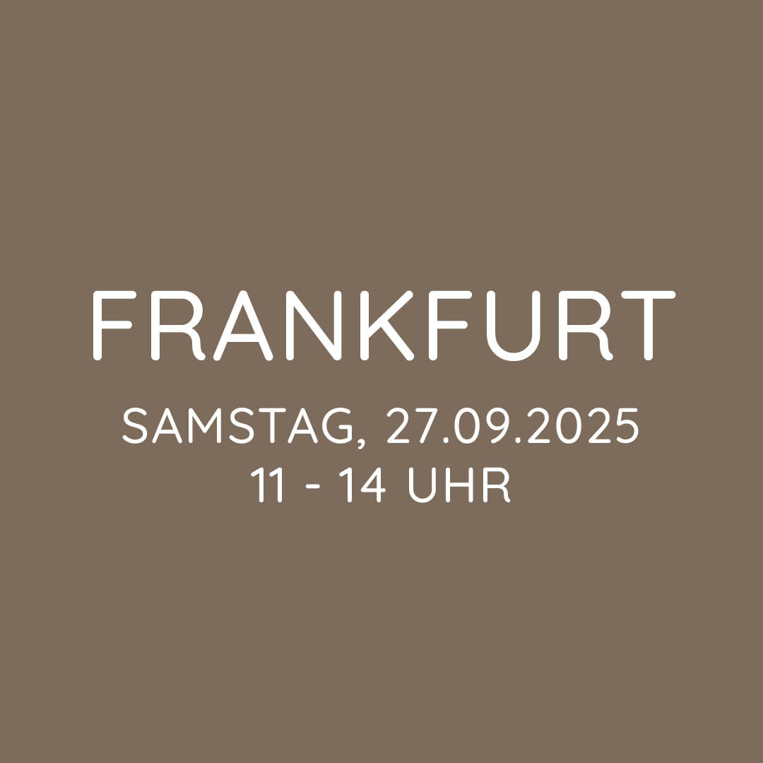 Workshop | Frankfurt | SA, 27.09. | 11:00 - 14:00 Uhr