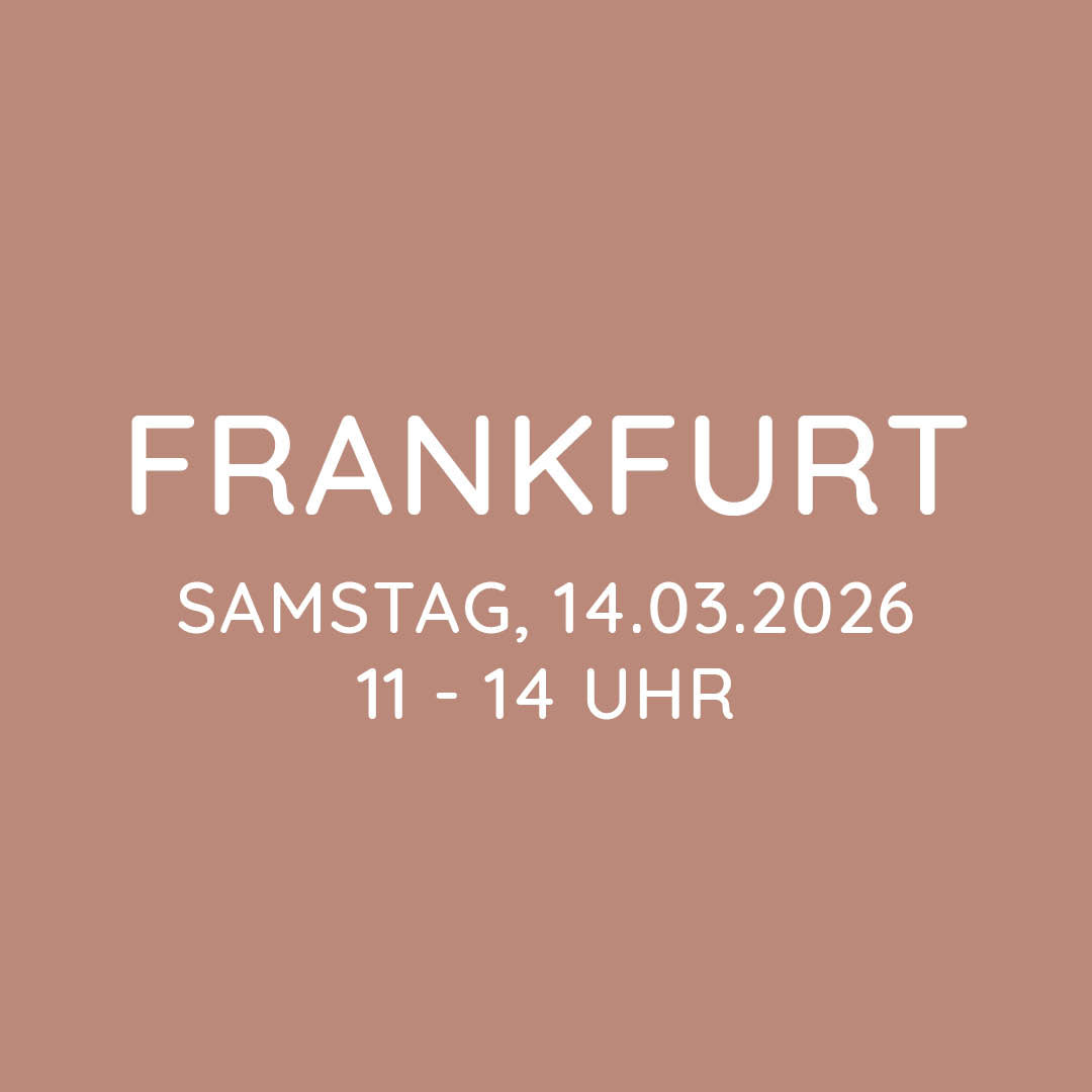 Workshop | Frankfurt | SA, 14.03. | 11:00 - 14:00 Uhr